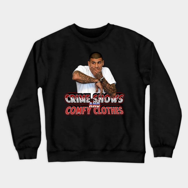 Crime Shows and Comfy Clothes Crewneck Sweatshirt by cl0udy1